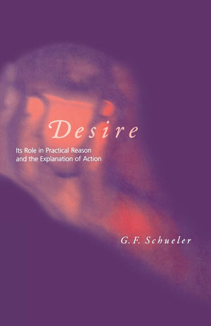 Desire: Its Role in Practical Reason and the Explanation of Action (Bradford Book),Used
