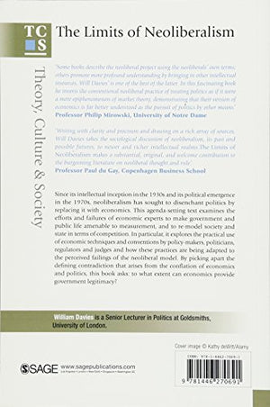The Limits of Neoliberalism: Authority, Sovereignty and the Logic of Competition (Published in association with Theory, Culture ,Used
