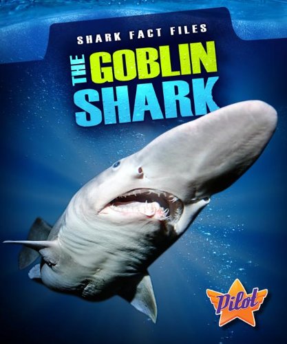 The Goblin Shark (Shark Fact Files),Used