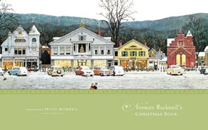 Norman Rockwell's Christmas Book: Revised and Updated,New
