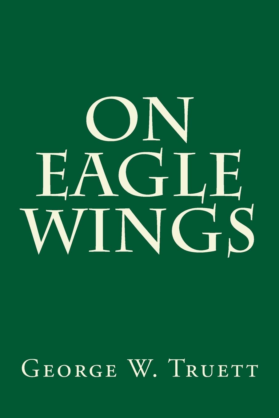 On Eagle Wings,Used