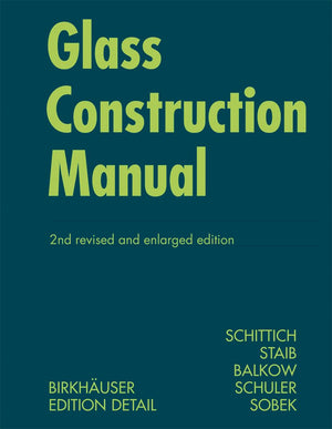 Glass Construction Manual (Construction Manuals (englisch)),Used