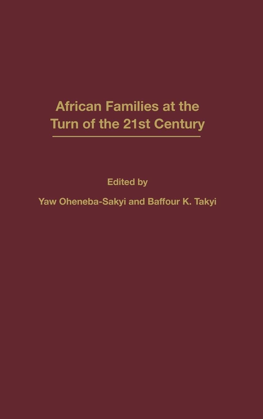 African Families At The Turn Of The 21St Century,Used
