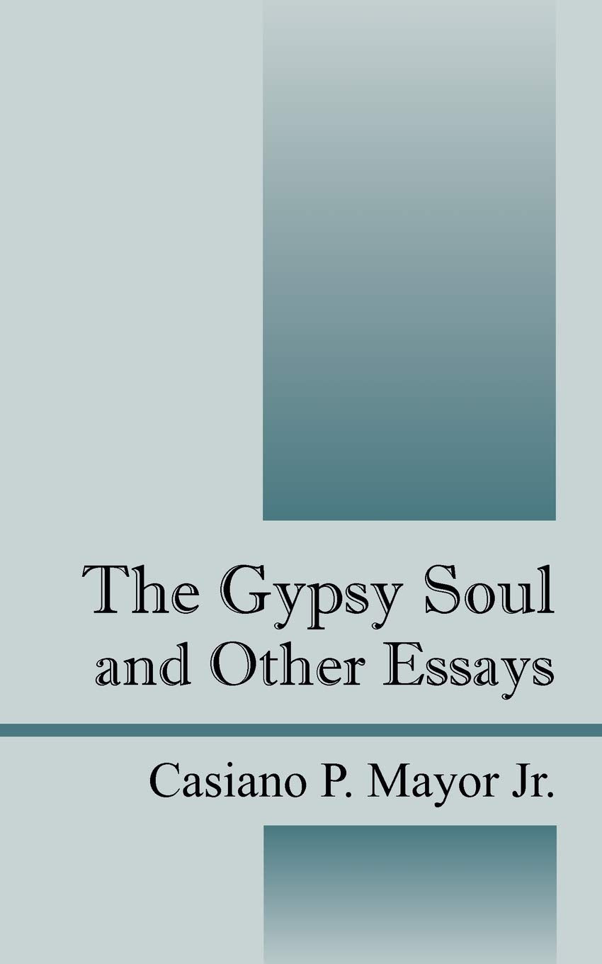The Gypsy Soul And Other Essays,Used