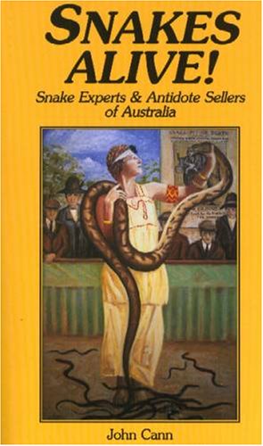 Snakes Alive! Snake Experts And Antidote Sellers Of Australia,New