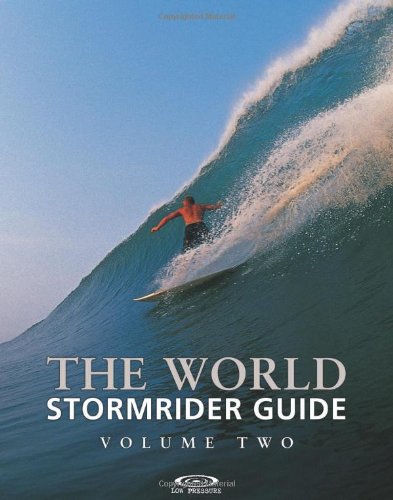 The World Stormrider Guide Volume 2,New