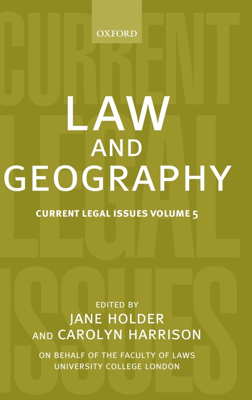 Law And Geography: Current Legal Issues 2002Volume 5