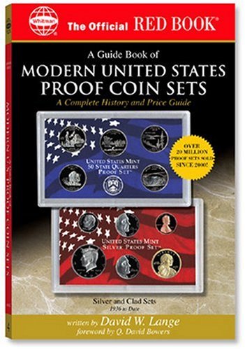 A Guide Book of Modern United States Proof Coin Sets: A Complete History and Price Guide (Official Red Book),Used