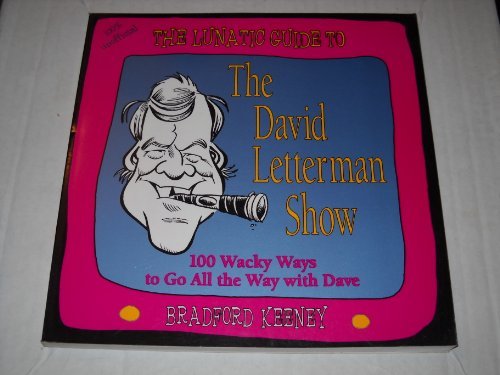 The Lunatic Guide to the David Letterman Show,Used