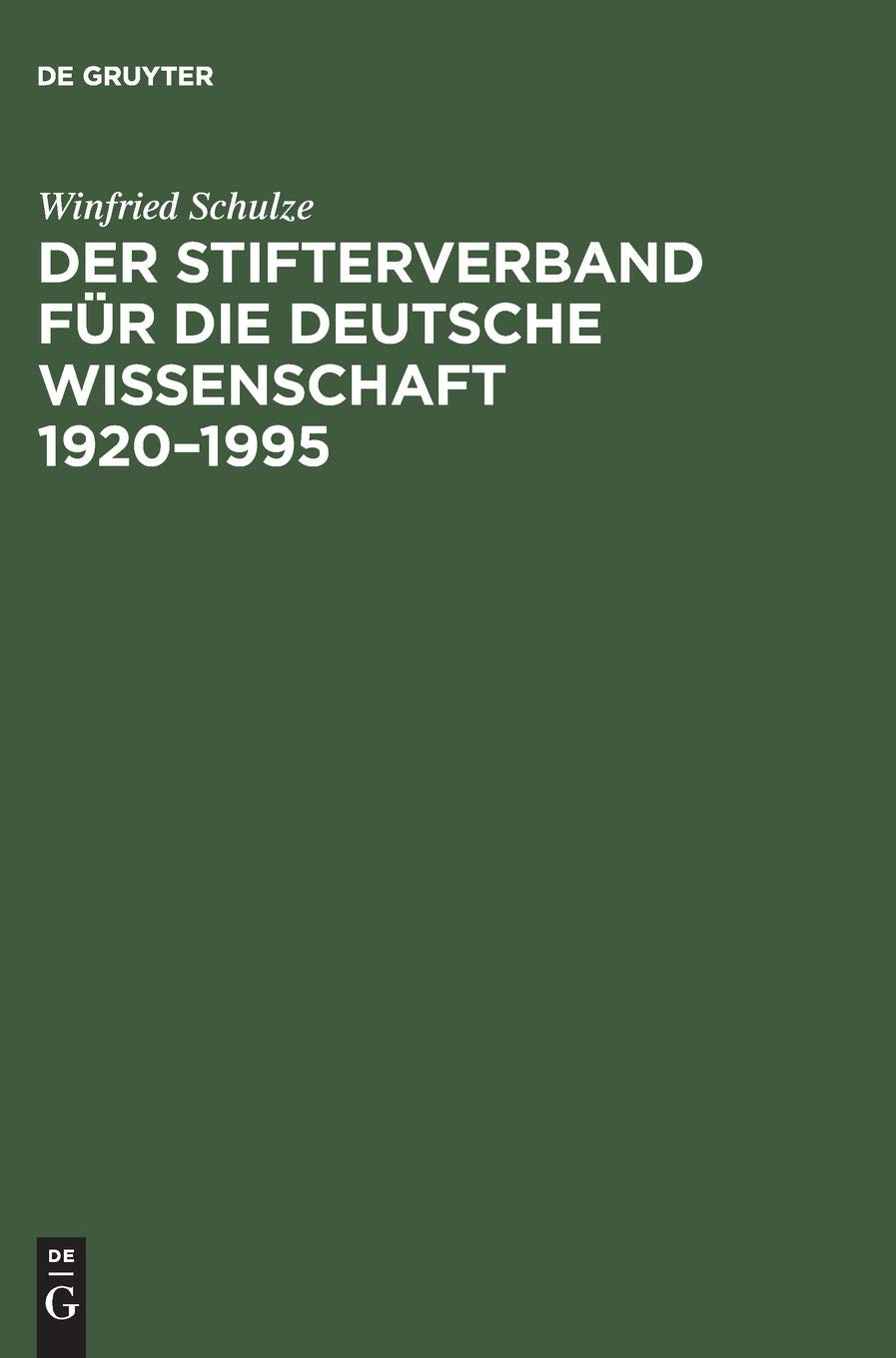 Der Stifterverband fr die Deutsche Wissenschaft 19201995 (German Edition),Used