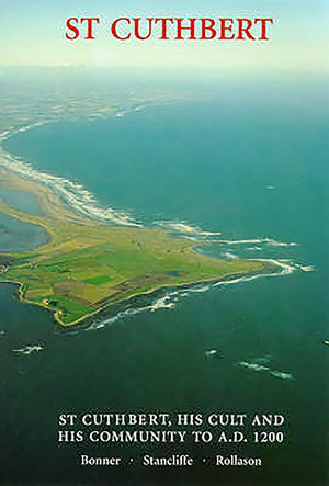 St Cuthbert, His Cult And His Community To Ad 1200,Used