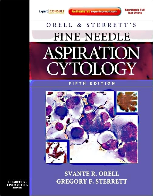 Orell and Sterrett's Fine Needle Aspiration Cytology: Expert Consult: Online and Print (Expert Consult Title: Online + Print),Used