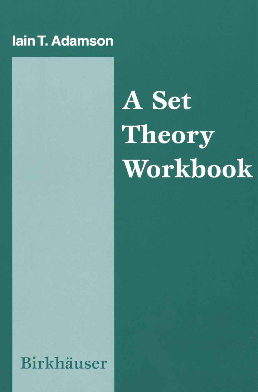 A Set Theory Workbook,New