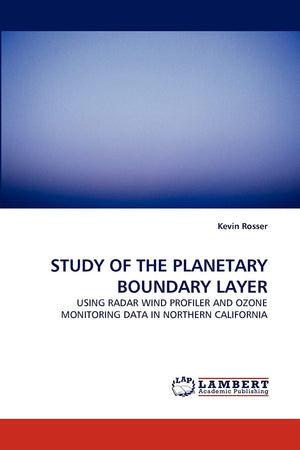 STUDY OF THE PLANETARY BOUNDARY LAYER: USING RADAR WIND PROFILER AND OZONE MONITORING DATA IN NORTHERN CALIFORNIA,Used
