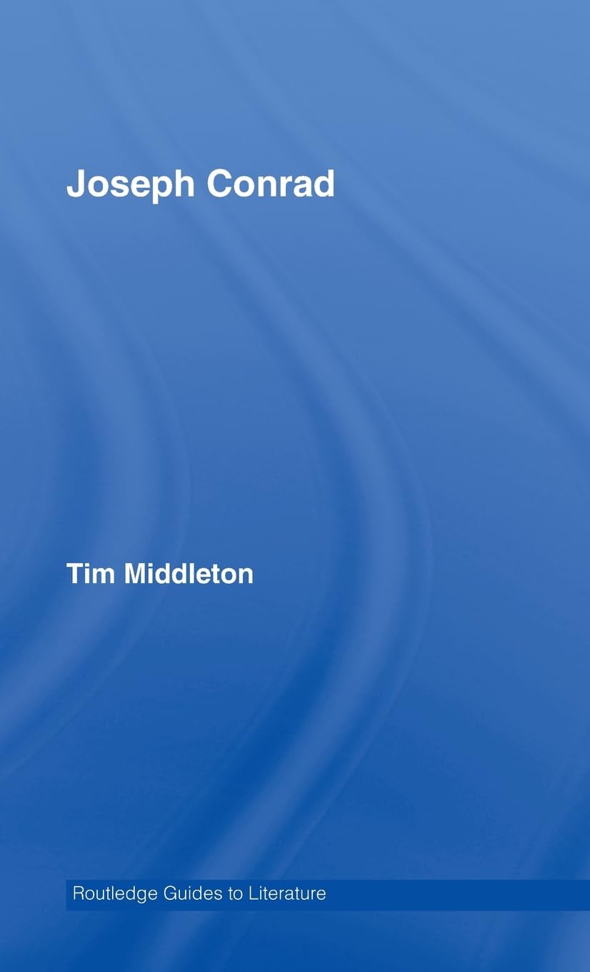 Joseph Conrad (Routledge Guides To Literature),New