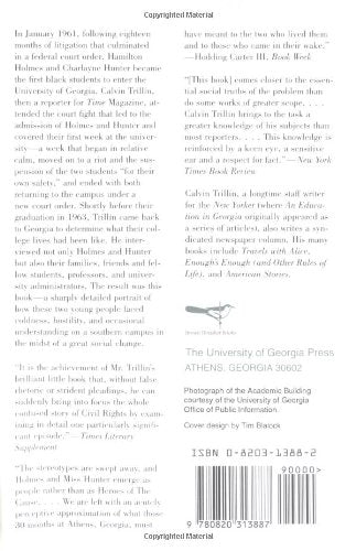 An Education in Georgia: Charlayne Hunter, Hamilton Holmes, and the Integration of the University of Georgia,New