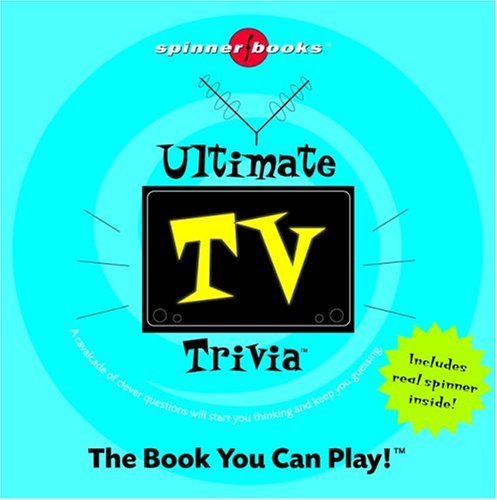 Ultimate TV Trivia (Spinner Books),Used