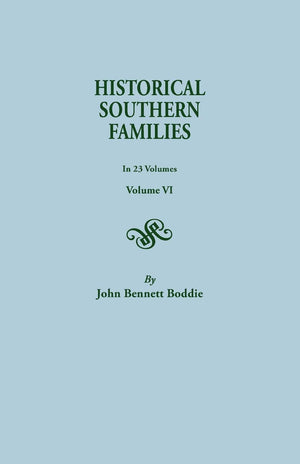 Historical Southern Families (Volume VI),Used