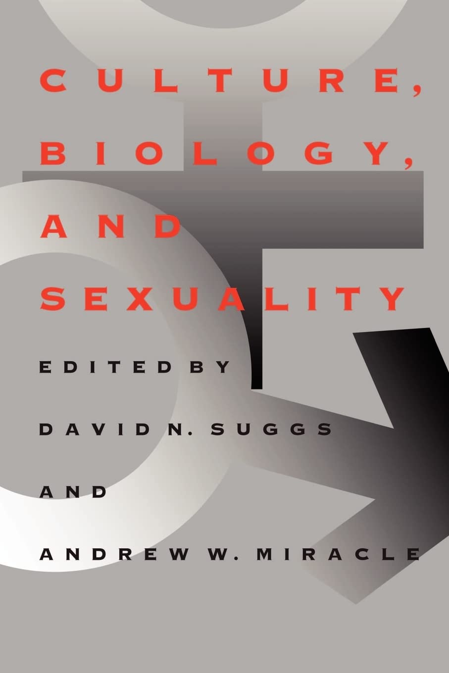 Culture, Biology, And Sexuality (Southern Anthropological Society Proceedings Ser.)