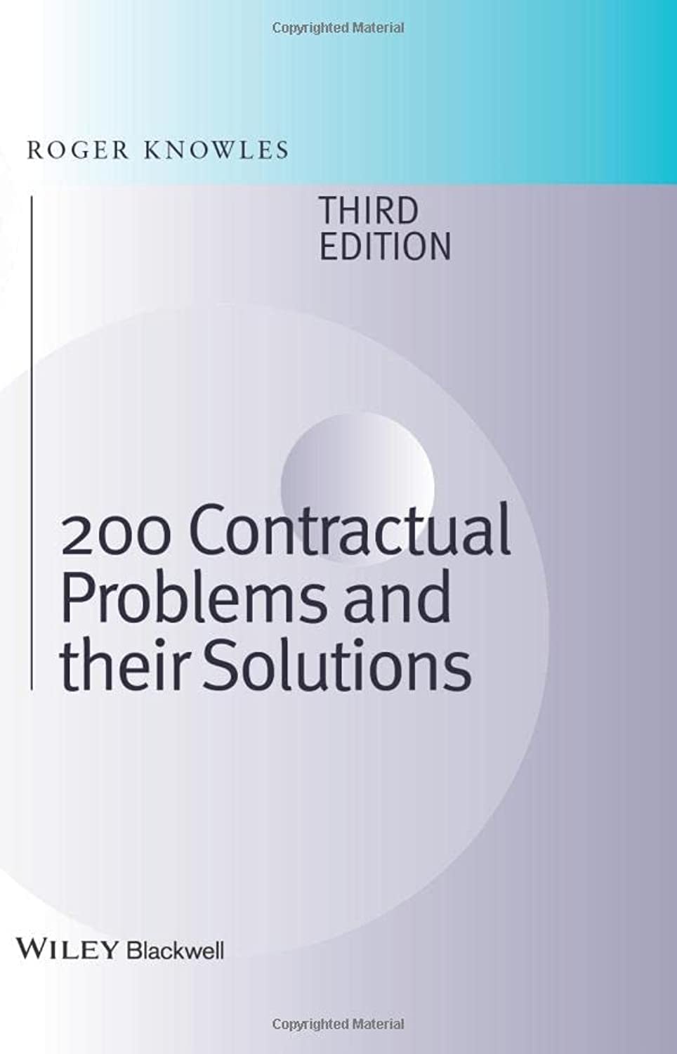 200 Contractual Problems And Their Solutions