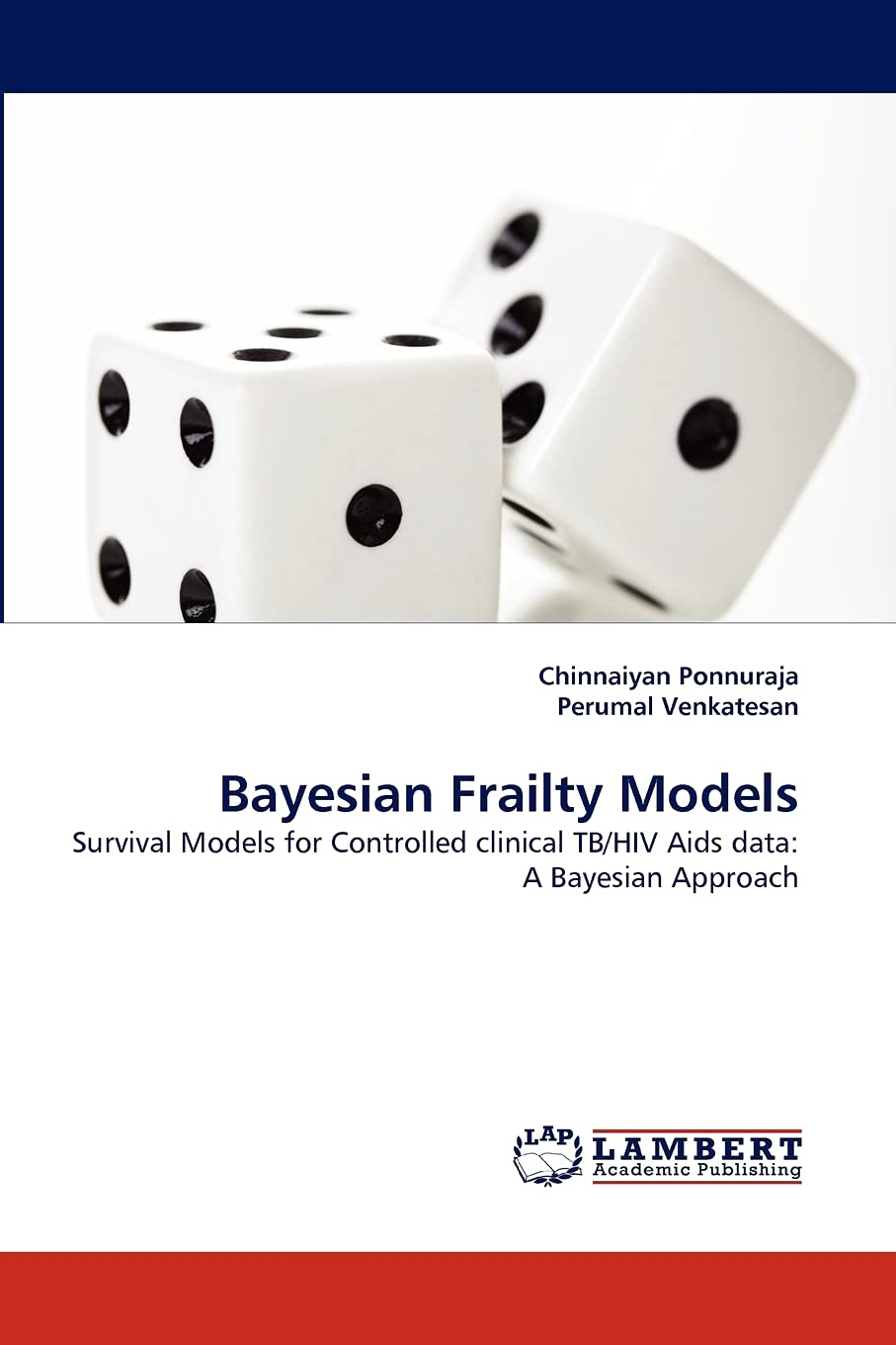 Bayesian Frailty Models: Survival Models for Controlled clinical TB/HIV Aids data: A Bayesian Approach,Used
