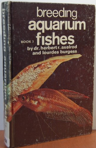 Breeding Aquarium Fishes, Book 3,Used