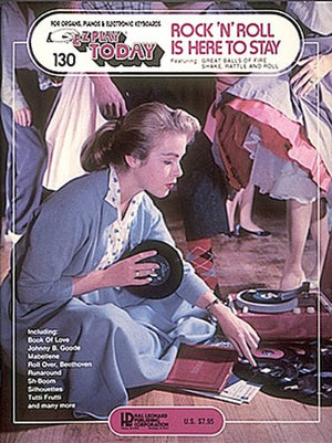 Rock 'N' Roll Is Here To Stay: Ez Play Today Volume 130,Used