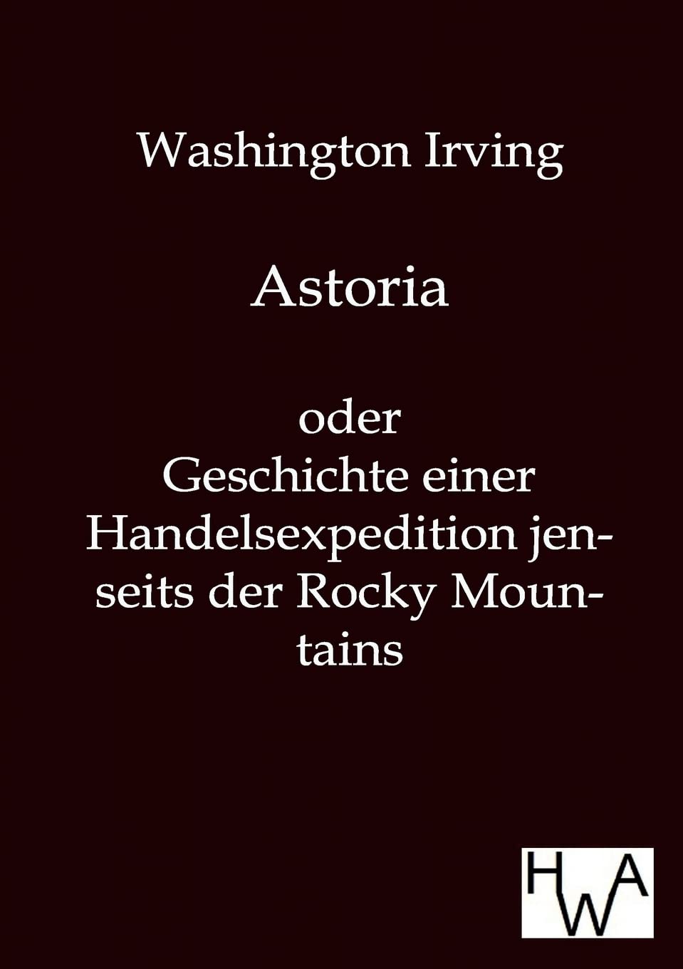 Astoria (German Edition),Used