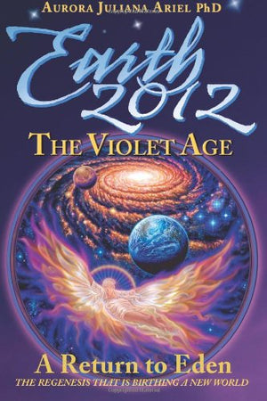 Earth 2012: The Violet Age  Volume 3,Used
