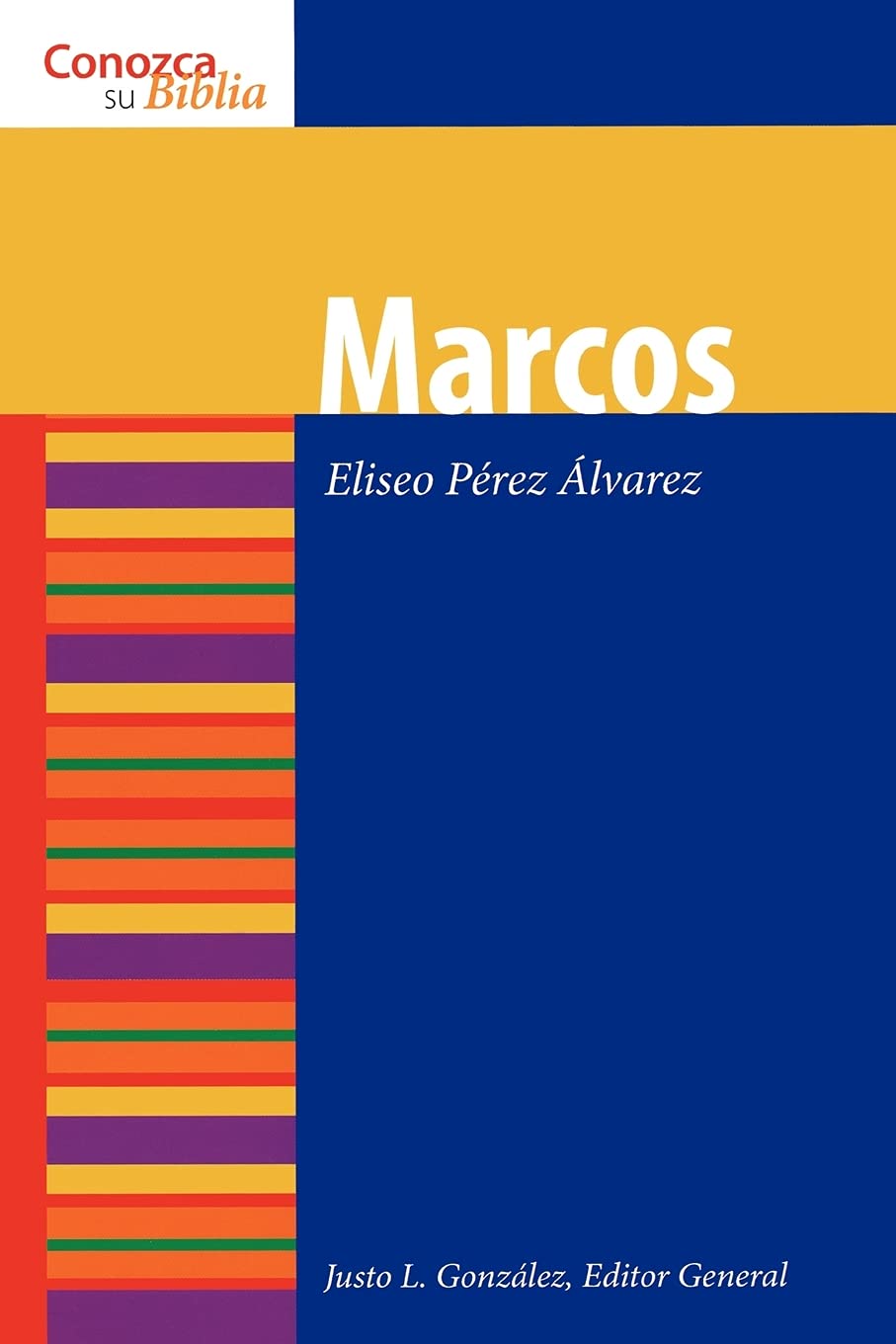 Marcos (Mark) (Conozca su Biblia) (Spanish Edition),Used
