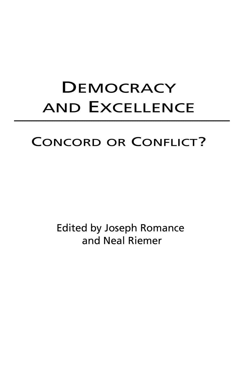 Democracy and Excellence: Concord or Conflict?,Used