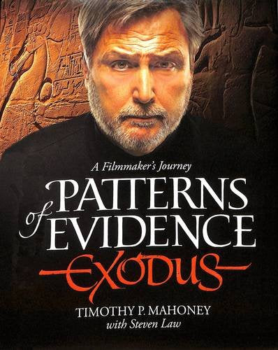Patterns Of Evidence: Exodus: A Filmaker'S Journey,New