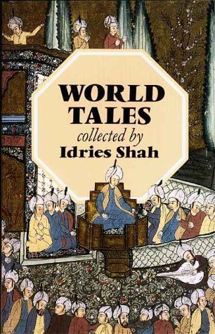 World Tales : The Extraordinary Coincidence of Stories Told in All Times, in All Places,Used