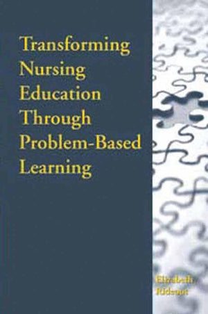 Transforming Nursing Education Through ProblemBased Learning,Used