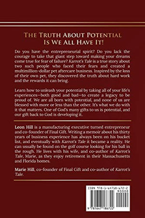 Karrot's Tale: How the Loss of a Pet Inspired a Family to Chase Their Dreams and Create a Legacy,Used