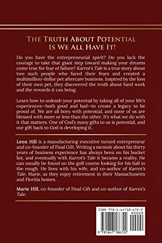 Karrot's Tale: How the Loss of a Pet Inspired a Family to Chase Their Dreams and Create a Legacy,Used