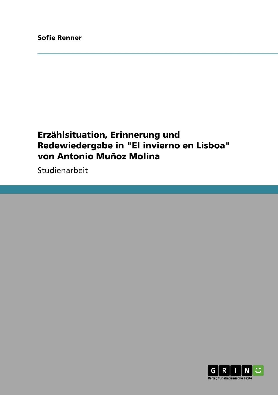 Erzhlsituation, Erinnerung und Redewiedergabe in 
