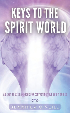 Keys To The Spirit World: An Easy To Use Handbook For Contacting Your Spirit Guides,Used