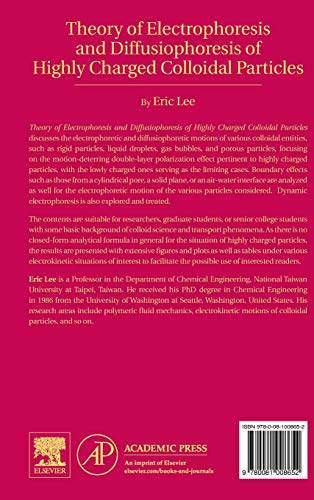 Theory of Electrophoresis and Diffusiophoresis of Highly Charged Colloidal Particles (Volume 26) (Interface Science and Technolo,Used
