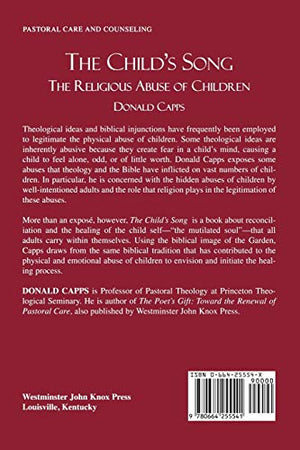 The Child's Song: The Religious Abuse of Children,Used