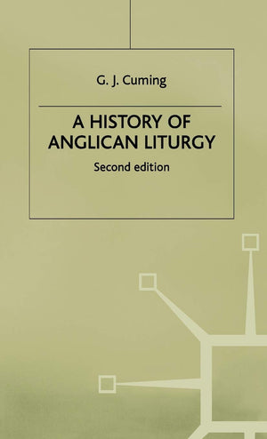 A History of Anglican Liturgy,Used