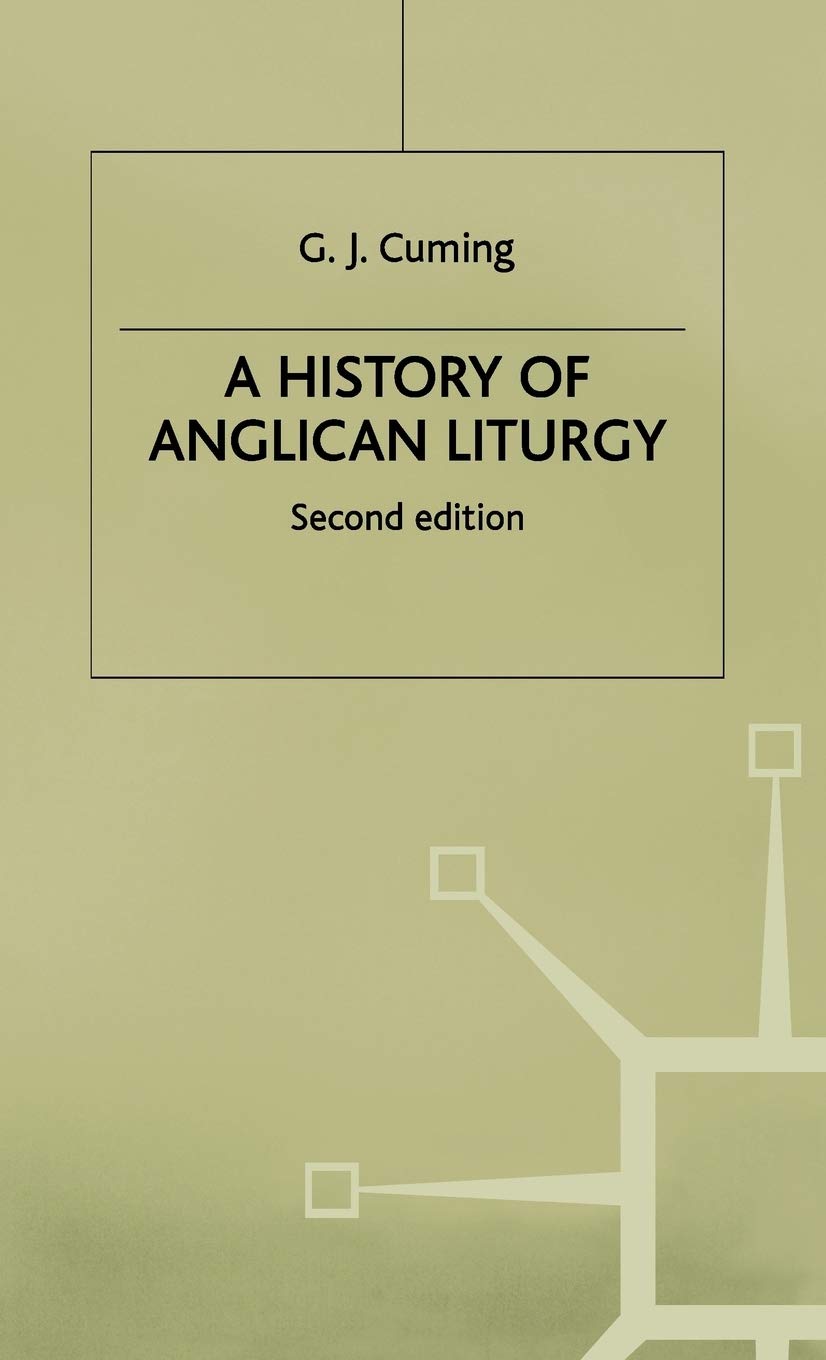 A History of Anglican Liturgy,Used