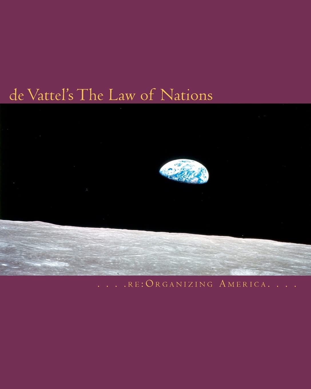 de Vattel's The Law of Nations,New