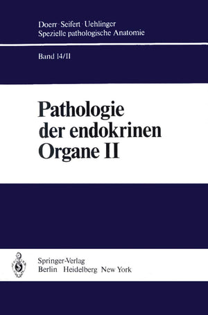 Pathologie Der Endokrinen Organe (Spezielle pathologische Anatomie) (German Edition),Used