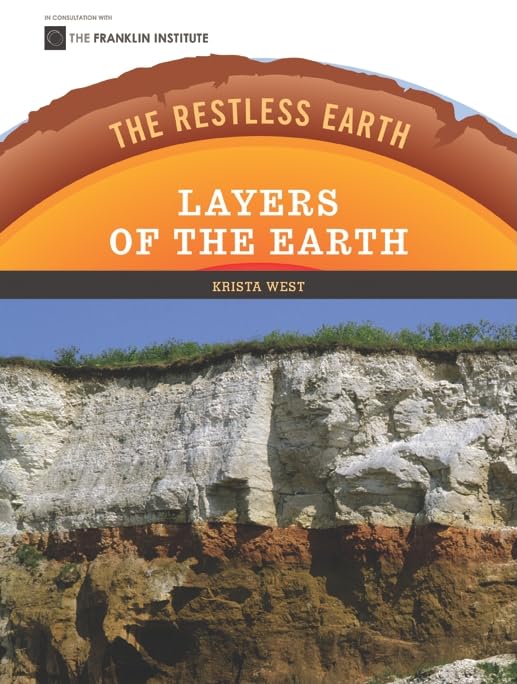 Layers of the Earth (Restless Earth (Hardcover)),Used