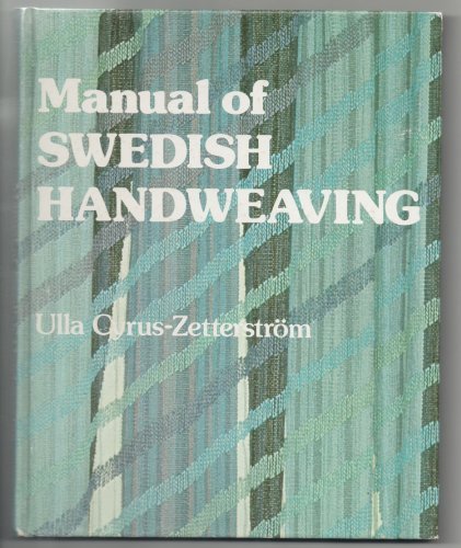 Manual of Swedish Handweaving,Used