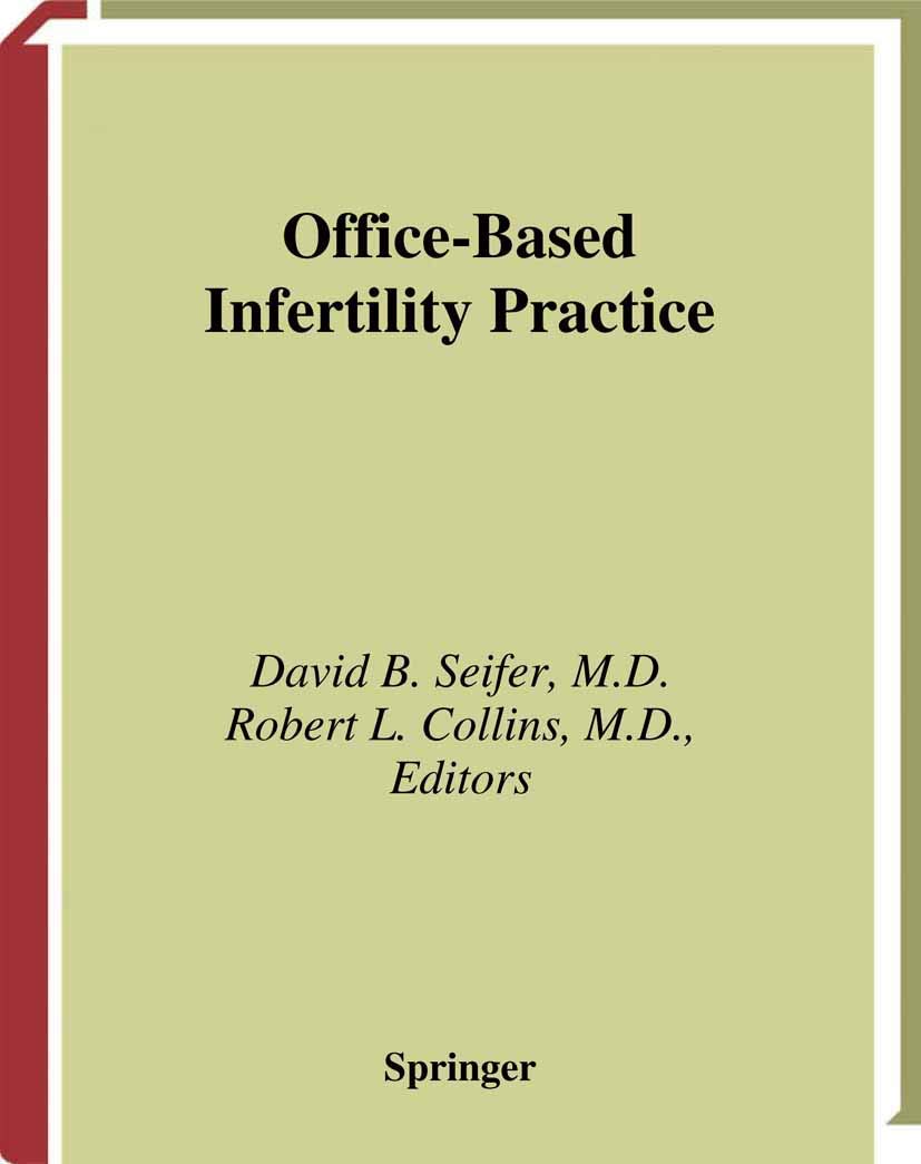 Officebased Infertility Practice,New