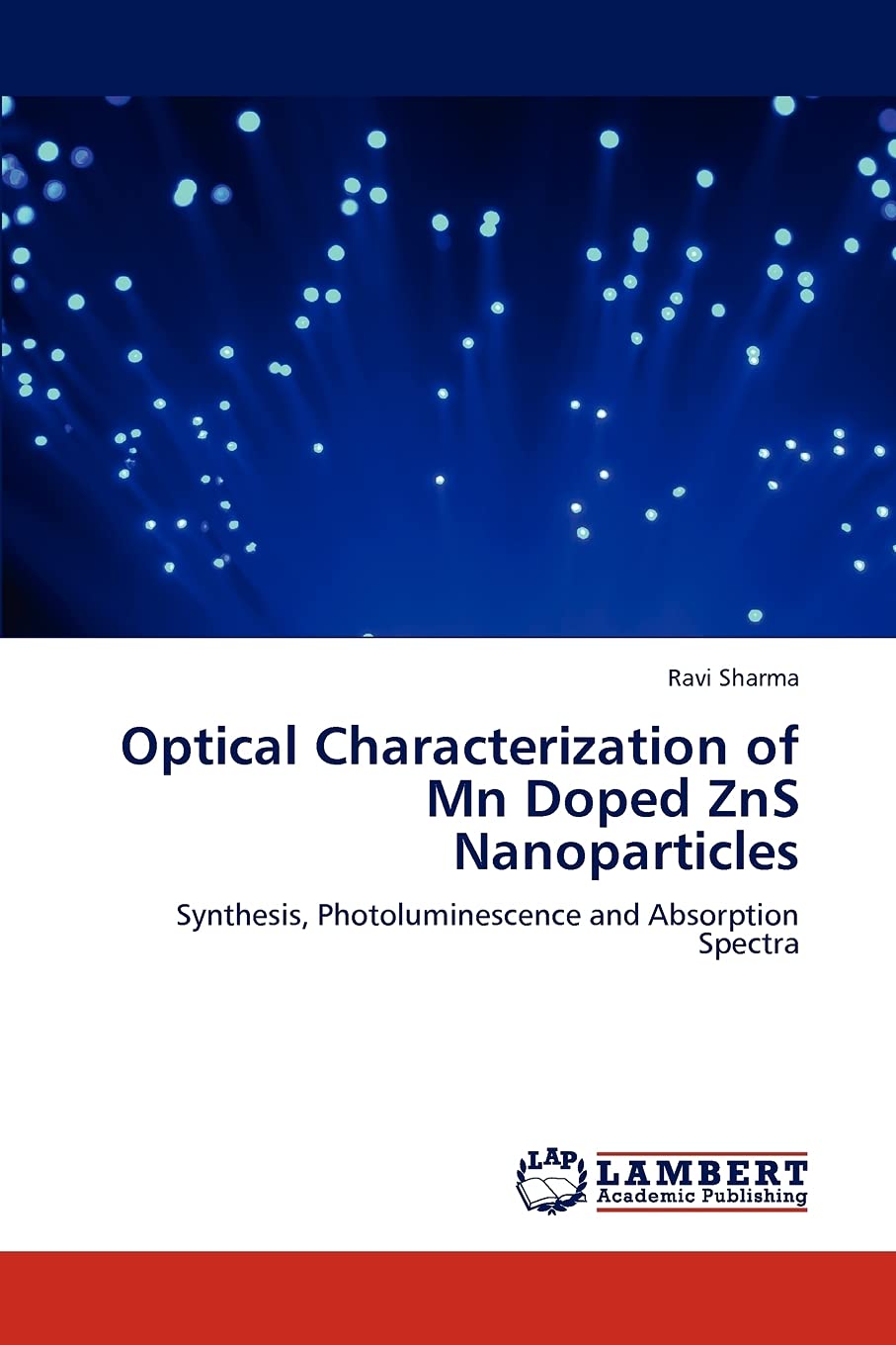 Optical Characterization of Mn Doped ZnS Nanoparticles: Synthesis, Photoluminescence and Absorption Spectra,Used