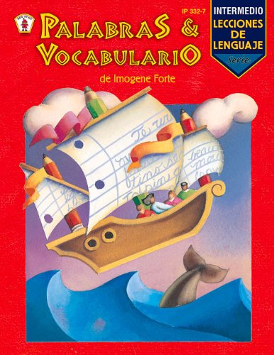 Palabras Y Vocabulario: Nivel Intermedio (Language Literacy Lessons),Used