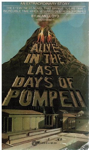 Alive in the Last Days of Pompeii,Used